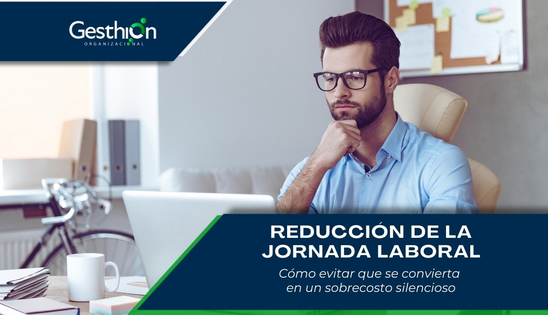 Reducción de la jornada laboral en Colombia y su impacto en la nómina